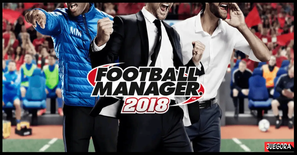 Football Manager 2018