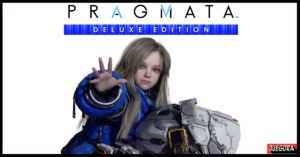 Pragmata Deluxe Edition