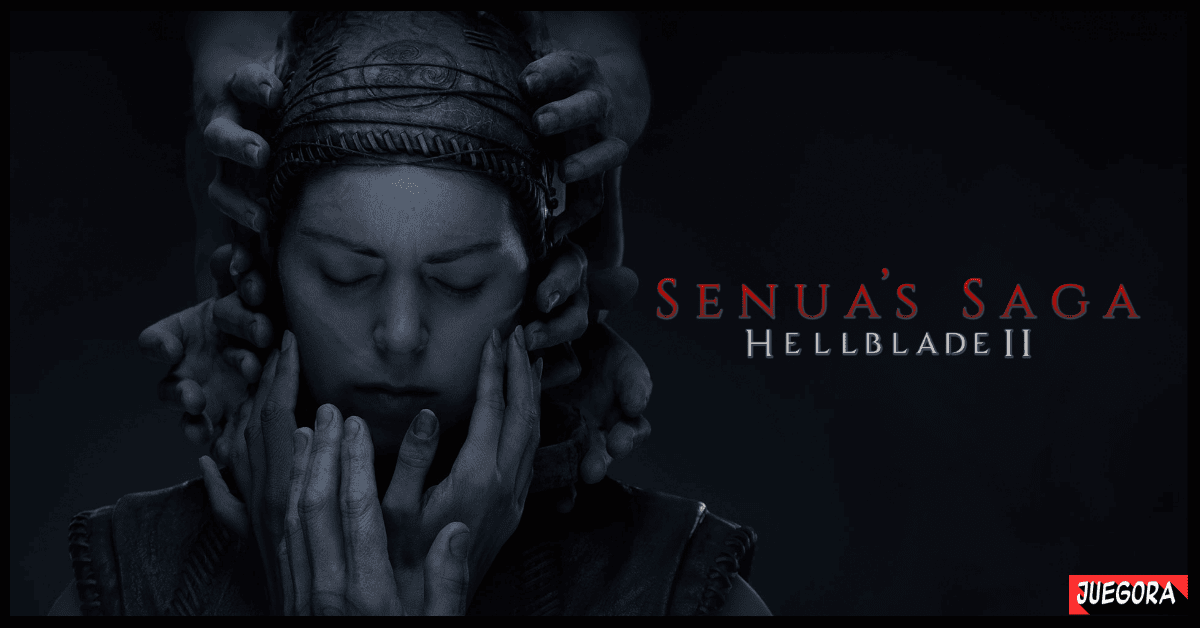 Senua’s Saga Hellblade II 