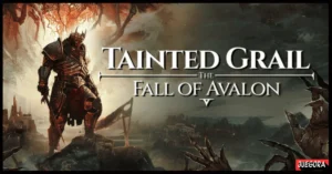 Tainted Grail The Fall of Avalon