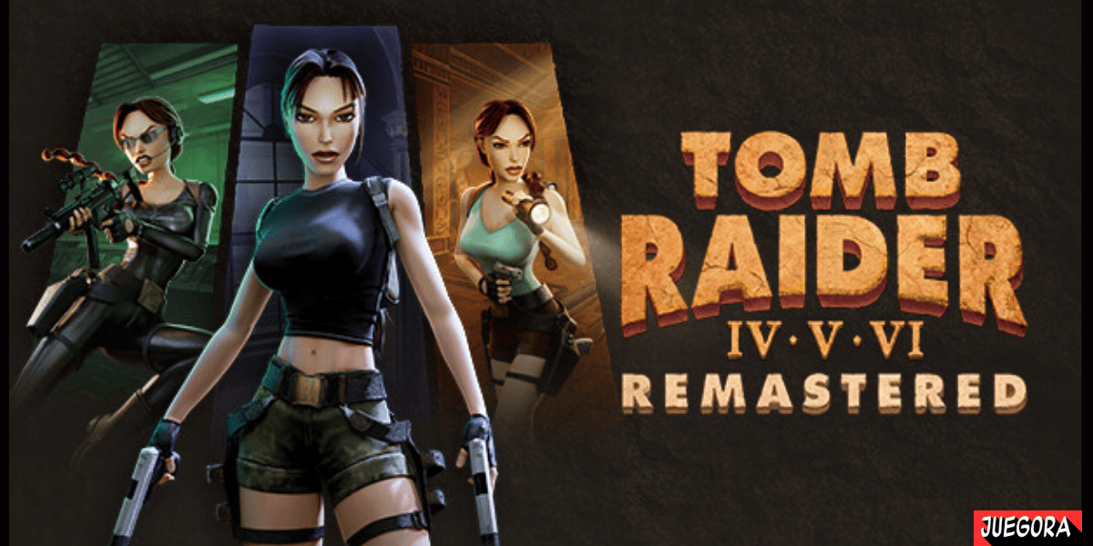 Tomb Raider IV-VI Remastered
